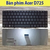 Bàn phím laptop Acer D725