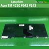 Bàn phím acer TM 4750 P643 P243
