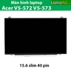 Màn hình laptop acer V5-572 V5-573