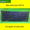 bàn phím laptop acer SF314