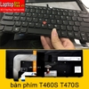 bàn phím thinkpad T460 T460S T460P T470P T470S