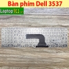 Bàn phím Laptop Dell 3537