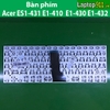 Bàn phím Acer ES1-431 E1-410  E1-430 E1-432 