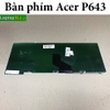 Bàn phím laptop Acer P643