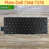 Bàn phím laptop Dell 7368 7378