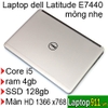 laptop cũ giá rẻ dell E7440