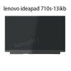 màn hình lenovo ideapad 710s-13ikb