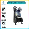Máy Ép Miệng Ly Tự Động RC-FK95H