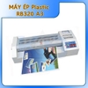 Máy ép Plastic RB320 A3 và các khổ giấy nhỏ