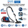 Máy hút bụi không túi PowerPro Compact. Thương hiệu Hà Lan cao cấp Philips - FC9351/82