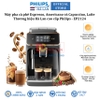 Máy pha cà phê Espresso, Americano tự động và Capuccino, Latte Serial 2200. Thương hiệu Hà Lan cao cấp Philips - EP2124/72