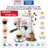 Máy pha cà phê bán tự động cao cấp Espresso, Cappuccino, Latte. Thương hiệu Mỹ cao cấp HiBREW - H10B Plus