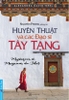 HUYỀN THUẬT VÀ CÁC ĐẠO SỸ TÂY TẠNG