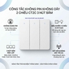 Công Tắc Không Pin Không Dây 2 Chiều CT2C 3 Nút Bấm