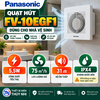Quạt Hút Mùi Nhà Vệ Sinh Panasonic FV-10EGF1 Kháng Nước IPX4