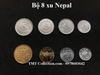 Bộ 8 xu Nepal​​​​​​​ - TMT Collection.com