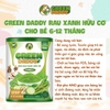 Green Daddy Sữa rau xanh hữu cơ Formula Step 2 400g