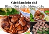 Cách làm bún chả Hà Nội ngon và dễ dàng với Nồi chiên không dầu