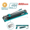 [GIÁ ĐANG SALE] Bàn Cắt Gạch Đẩy Tay 800mm Total THT578001