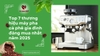 Top 7 thương hiệu máy pha cà phê gia đình đáng mua nhất năm 2025
