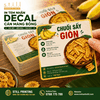 Tem nhãn decal cán màng bóng Chuối Sấy Giòn