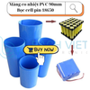 Màng co pin PVC 90mm bọc cell pin 18650 dài 30mm