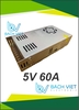 Nguồn tổ ong 5V 60A