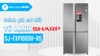 Tủ lạnh Sharp Inverter 607 lít SJ-FXPI689V-RS