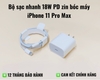 Bộ sạc 18W bóc máy iPhone 11 Pro Max / Hàng chính hãng Apple bảo hành 12 tháng lỗi 1 đổi 1
