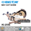 MÁY CẮT NHÔM KINGTONY KI-255E