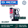 Máy khoan Từ Kingtony KI-25KT