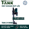 Máy khoan rút lõi TANK TAK-315KBT