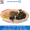 Set Thảo Dược Dưỡng Tóc , Giảm Rụng Tóc , Tóc Bạc Sớm, Làm Đen Tóc. Bồi Bổ Khí Huyết