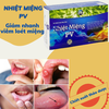 NHIỆT MIỆNG PV - THANH NHIỆT GIẢI ĐỘC - HỔ TRỢ GIẢM VIÊM LOÉT MIỆNG LƯỠI - VIÊM HỌNG - HÔI MIỆNG