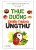 Thực Dưỡng Chiến Thắng Ung Thư