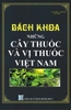 Bách khoa toàn thư những cây thuốc Việt Nam