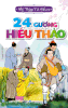 24 Gương Hiếu Thảo - Nhị Thập Tứ Hiếu Toàn Tập