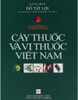 Những Cây Thuốc Và Vị Thuốc Việt Nam