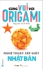 Origami - Nghệ Thuật Xếp Giấy Nhật Bản