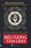 Cuốn Sách Về Các Biểu Tượng Tâm Linh