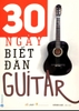 30 Ngày Biết Đàn Guitar