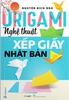 Origami - Nghệ Thuật Xếp Giấy Nhật Bản