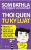 Thói Quen Tự Kỷ Luật