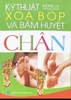 Kỹ Thuật Xoa Bóp Và Bấm Huyệt Chân