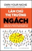 Làm Chủ Thị Trường Ngách