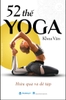 52 Thế Yoga hiệu quả và dễ tập