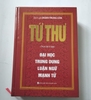 Tứ Thư : Đại Học - Trung Dung - Luận Ngữ - Mạnh Tử