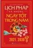 Lịch Pháp Và Những Ngày Tốt Trong Năm (2021 - 2030)