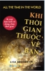 Khi Thời Gian Thuộc Về Bạn – Làm chủ thời gian, làm chủ cuộc đời