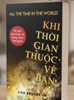 Khi Thời Gian Thuộc Về Bạn – Làm chủ thời gian, làm chủ cuộc đời